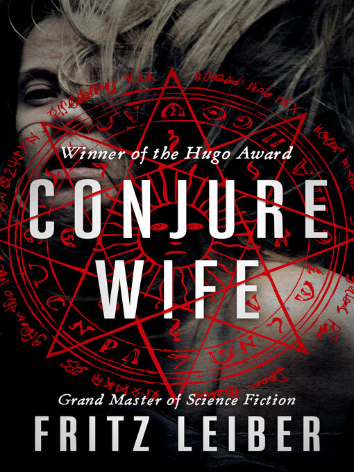 Title details for Conjure Wife by Fritz Leiber - Available